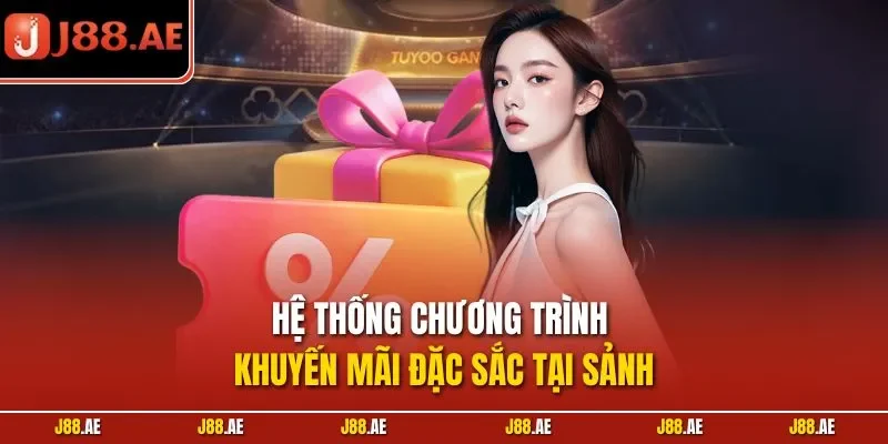 Hệ thống chương trình khuyến mãi đặc sắc tại sảnh